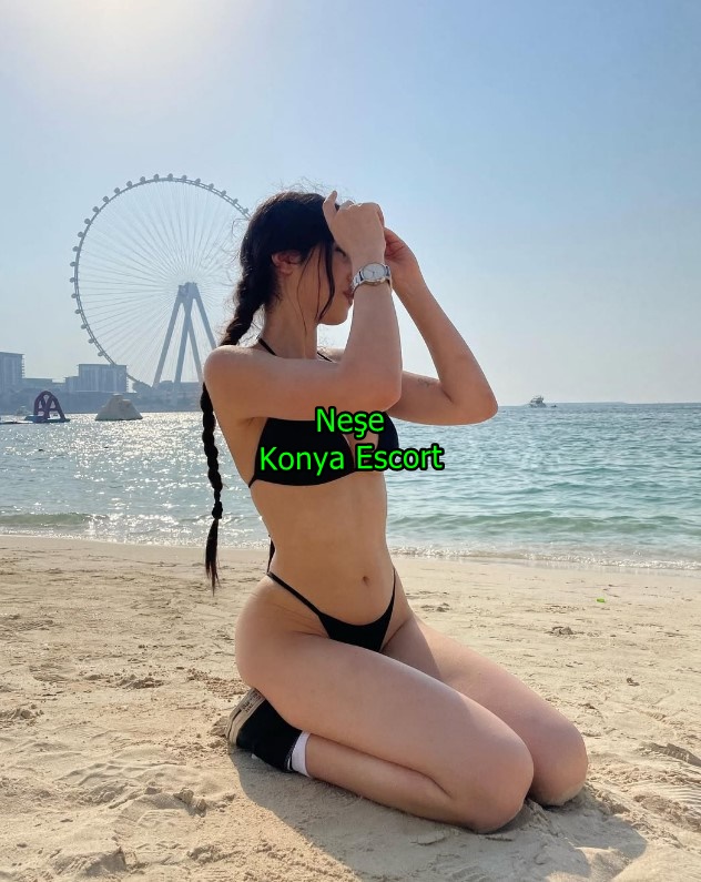 konyaescortnese-1 Konya Escort Neşe Saatlik Gecelik Seçenekler