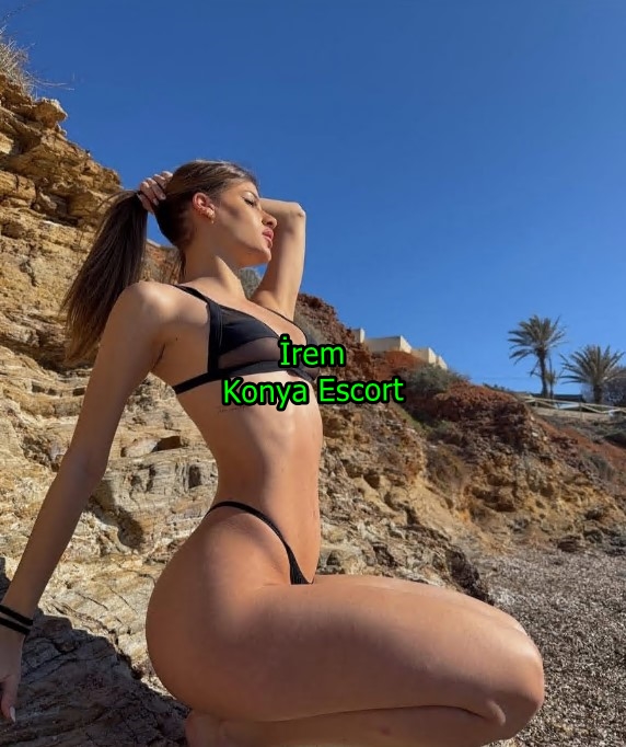 konyaescortirem-2 Konya Escort İrem 25 Yaşındayım Eve, Otele, Rezidanslara Geliyorum