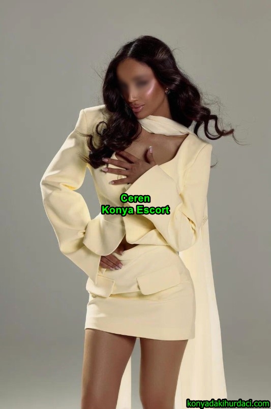 konyaescortceren-1-1 Konya Escort Ceren 25 Yaşındayım Zarif Bir Siluete Sahibim