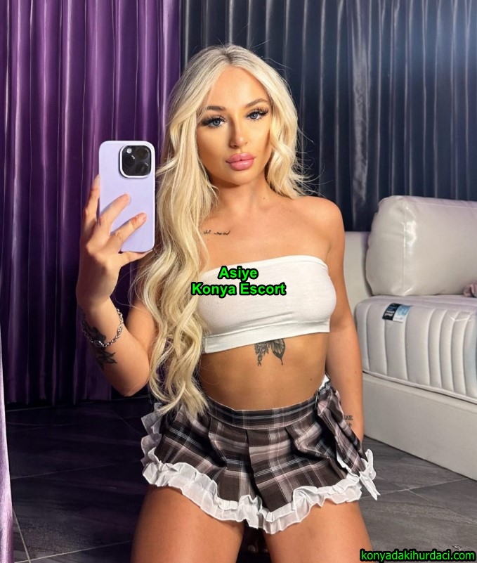 konyaescortasiye-2 Merhaba, Ben Asiye Konya Escort Dünyasının Parlayan Yıldızı