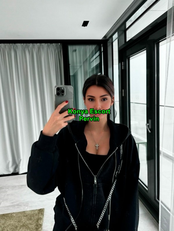 konyaescortpervin-3 konyaescortpervin-3 Konya Escort Pervin Geceyi Dolu Dolu Yaşamayı Seviyorum
