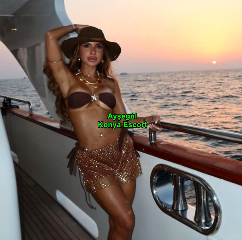 konyaescortaysegul-2 Konya Escort Ayşegül Samimi Escort Deneyimi Yaşatırım