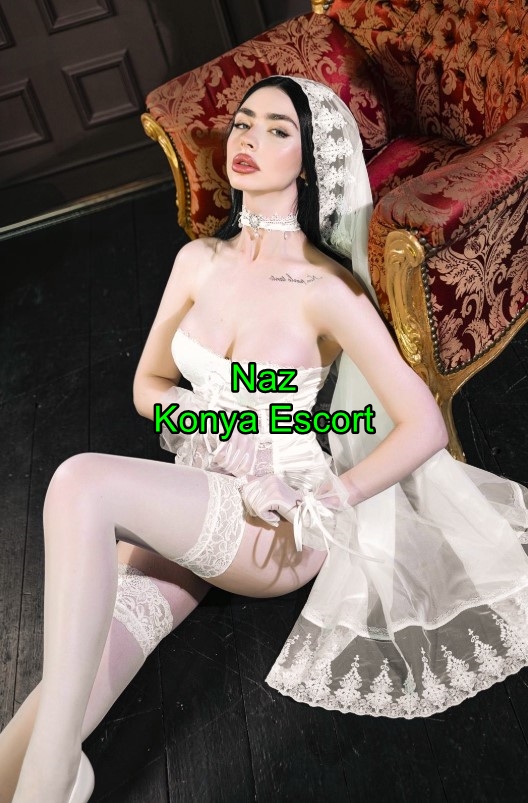 konyaescortnaz-4 Konya Escort Naz Kaliteli Hizmet Sunarım